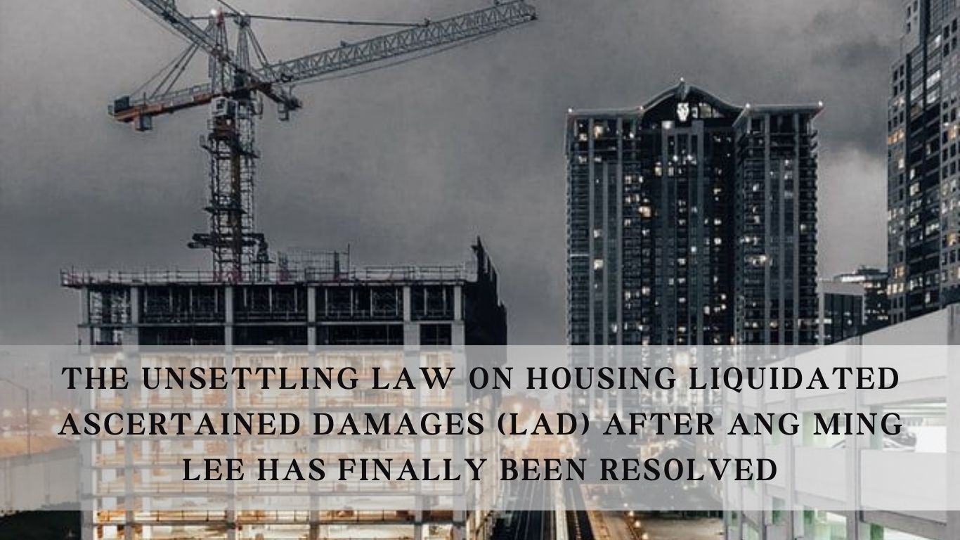 The Unsettling Law On Housing Liquidated Ascertained Damages (LAD ...